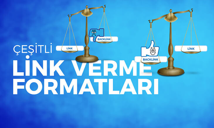Dofollow, Nofollow ve Çeşitli Link Verme Formatları