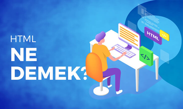 HTML Ne Demek?