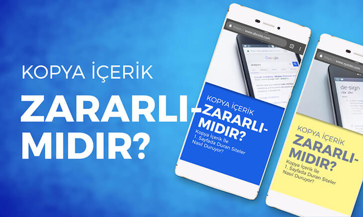 Kopya İçerik Zararlı Mıdır? Kopya İçerik İle 1. Sayfada Duran Siteler Nasıl Duruyor?