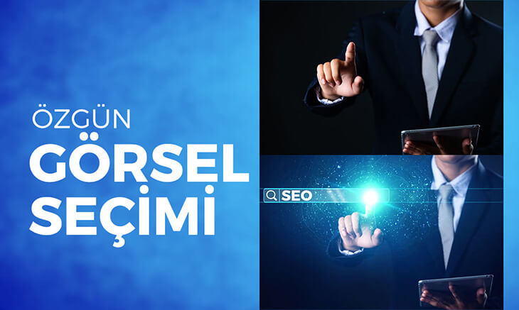 Özgün Görsel Seçimi