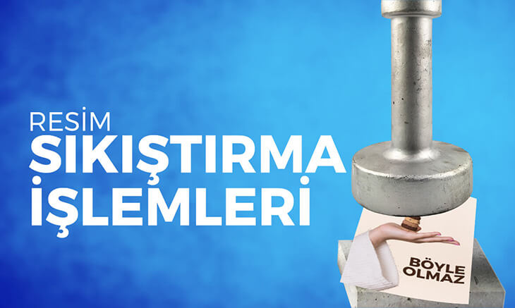 Resim Sıkıştırmaları