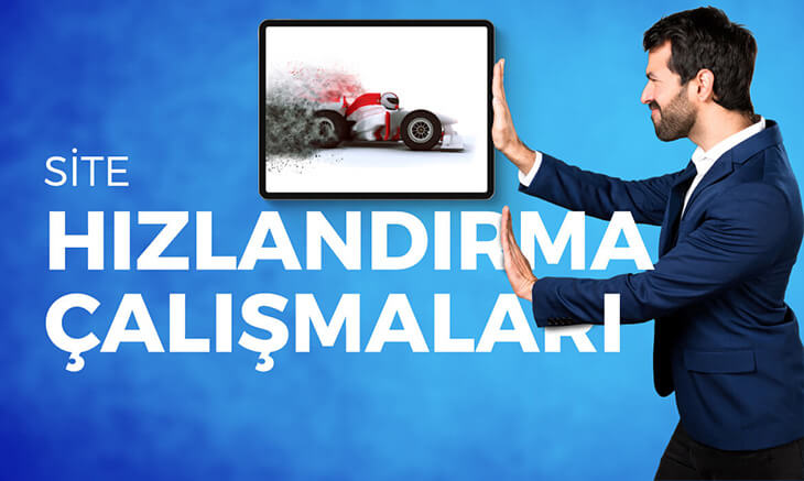 Site Hızlandırma Çalışmaları