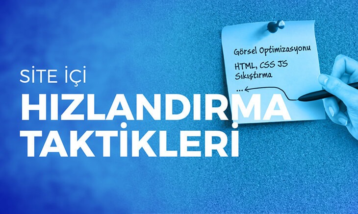 Çeşitli Site İçi Hızlandırma Taktikleri