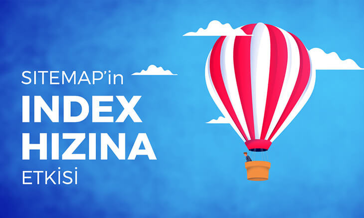 Sitemap'ın Index Hızına Etkisi