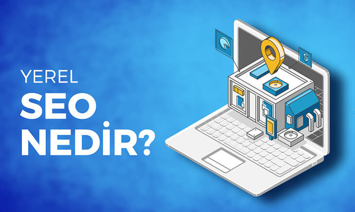 Yerel SEO Nedir?